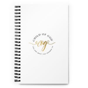“Child of God” Goals and Ambitions Spiral Notebook